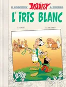 BD Astérix Tome 40 - L'iris blanc Edition de luxe HACHETTE