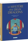 Livre Le mystère des deux dragons - de Nane & Jean-Luc Vézinet et Virginie Grosos