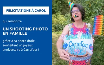 🎂 Êtes-vous l’heureux gagnant du concours 60 ans de Carrefour ?