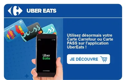 Carte Carrefour ou Carte PASS sur l'application Uber Eats