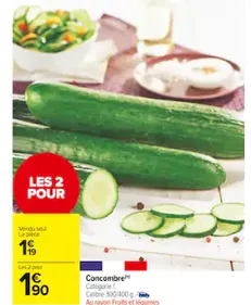 Concombre en Promotion chez Carrefour Market du 28/03  au 9/04