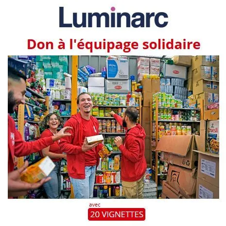 Collecteur vignettes digitales Luminarc = Don possible à une Association  👍