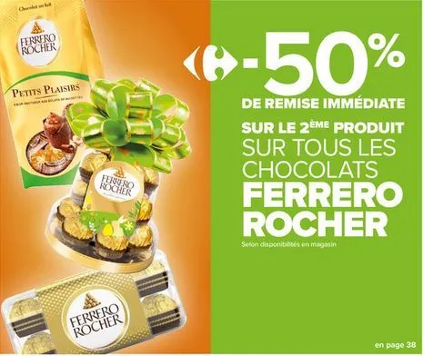 Promo Sur Tous Les Chocolats Ferrero Rocher chez Carrefour