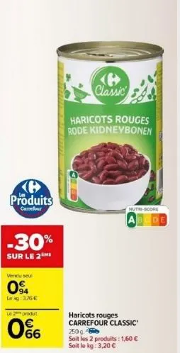 PROMO haricots rouges CARREFOUR