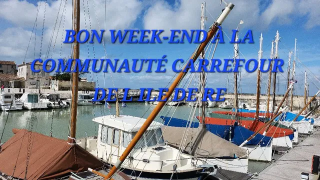BON WEEK-END À LA COMMUNAUTÉ CARREFOUR