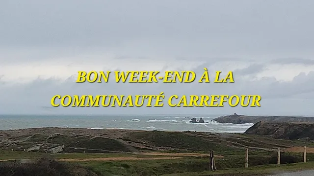 BON WEEK-END À LA COMMUNAUTÉ CARREFOUR 🌞🌞🌞