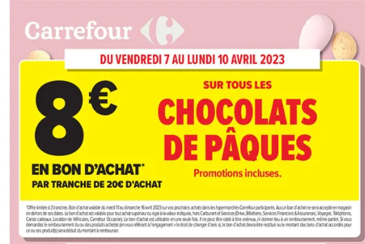 8€ en bon d'achat par tranche  des 20€ Chocolat de pâques - 3