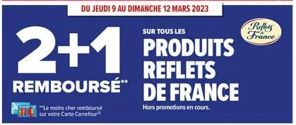 2+1 sur les produits Reflets de France