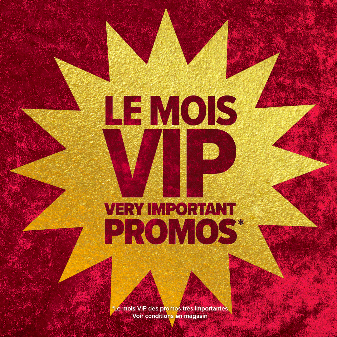 J-7 avant la fin du Mois VIP – Very Important Promos ! 🚨